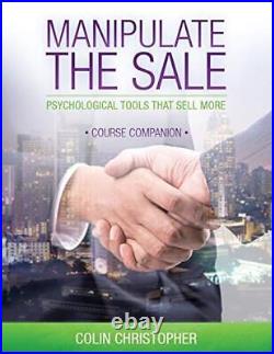 MANIPULATE THE SALE COURSE COMPANION By Colin Christopher BRAND NEW